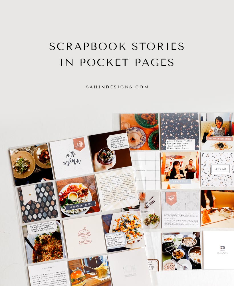 Project Life Scrapbook Tips | Journaling | Sahin Designs | Scrapbook Stories in Pocket Pages