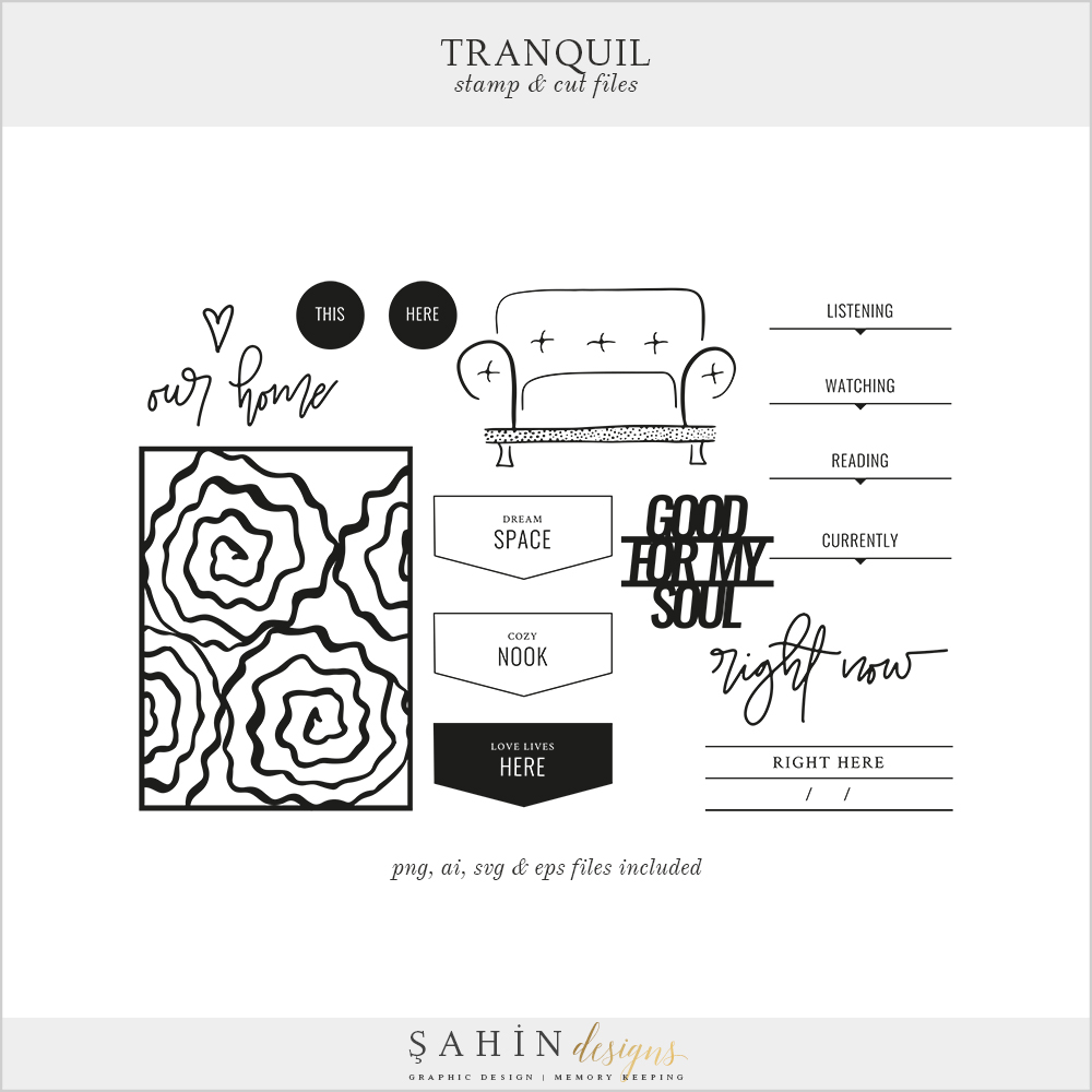 Tranquil Digital Scrapbook Stamps & Cut Files - Home - Sahin Designs