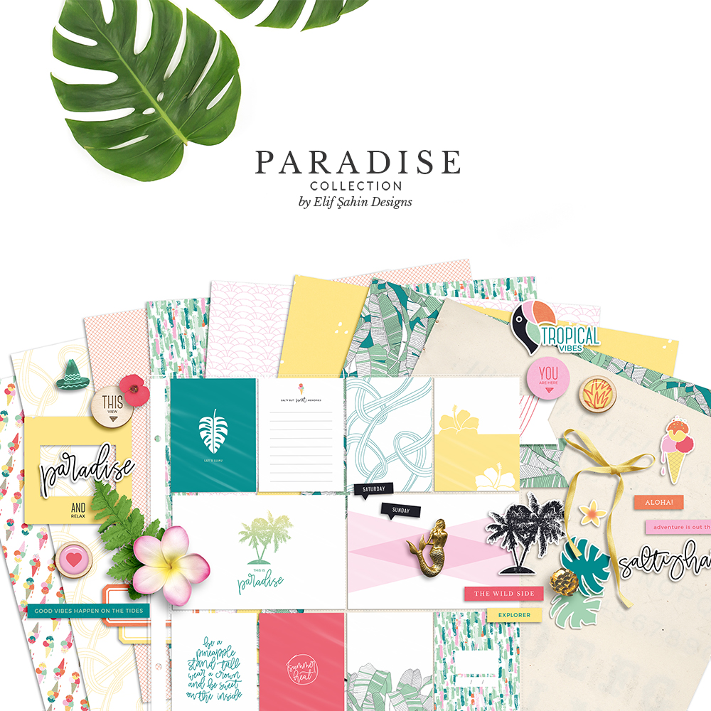 Paradise Digital Scrapbook Collection - Sahin Designs
