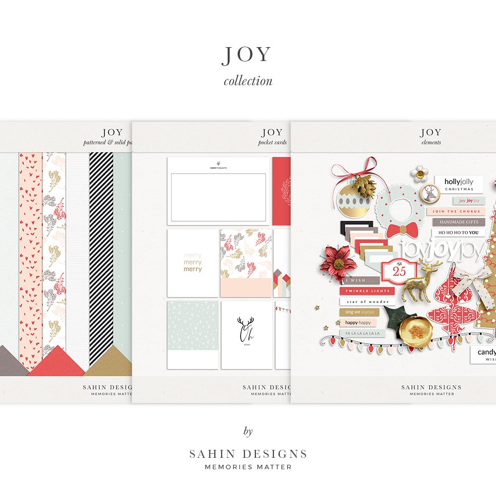 Joy Digital Scrapbook Collection - Sahin Designs