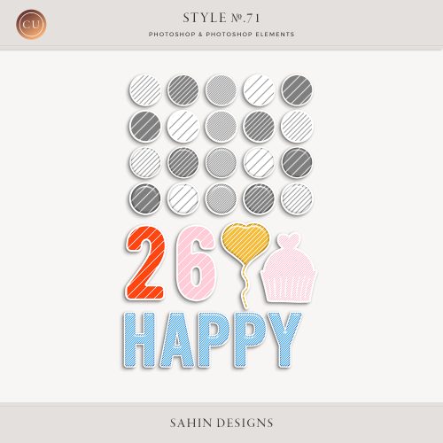Birthday Photoshop Layer Styles - Sahin Designs - CU Digital Scrapbook