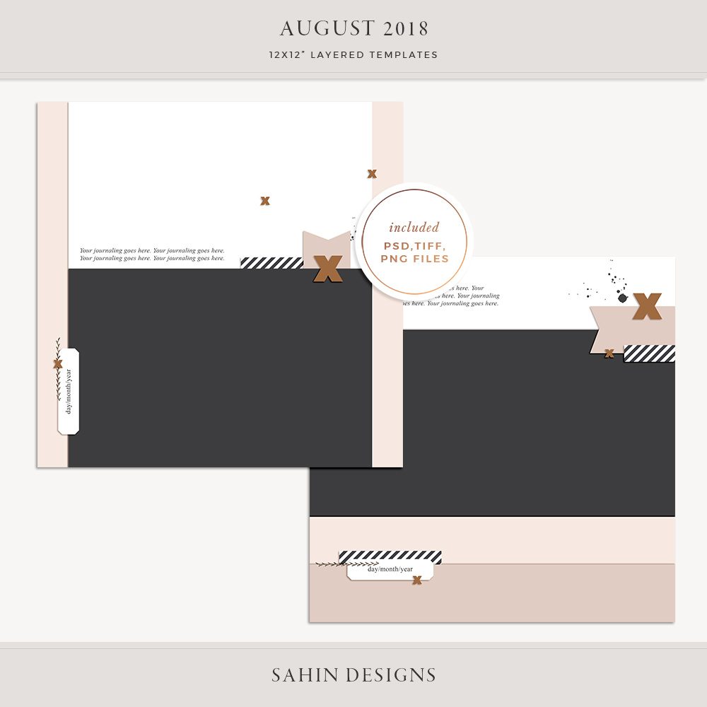 August 2018 Digital Scrapbook Layout Templates/Sketches - Sahin Designs