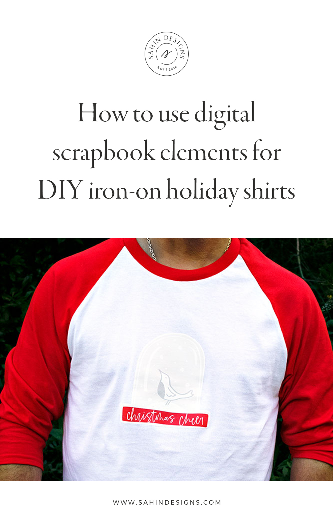 How to use digital scrapbook elements for DIY iron-on holiday shirts - Sahin Designs