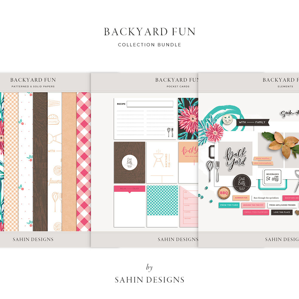 Backyard Fun Digital Scrapbook Collection - Sahin Designs