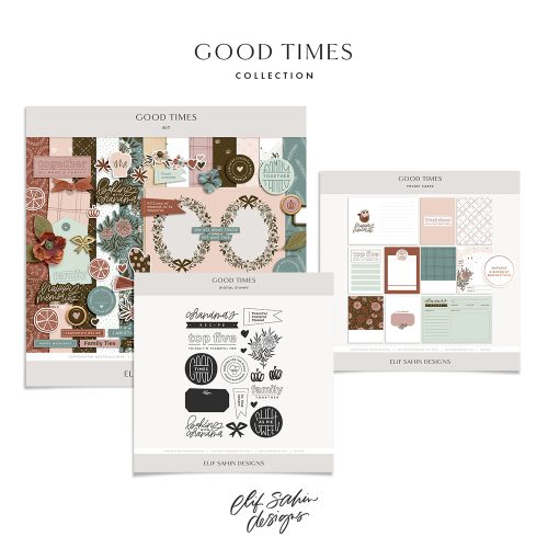 Good Times Digital Scrapbook Collection - Elif Sahin Designs