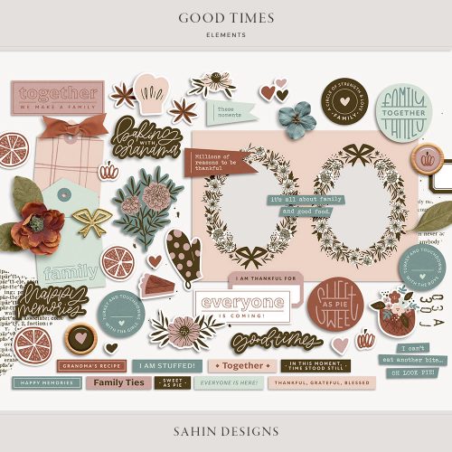 Good Times Digital Scrapbook Elements - Sahin Designs