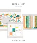 Here & Now Digital Scrapbook Collection - Sahin Designs